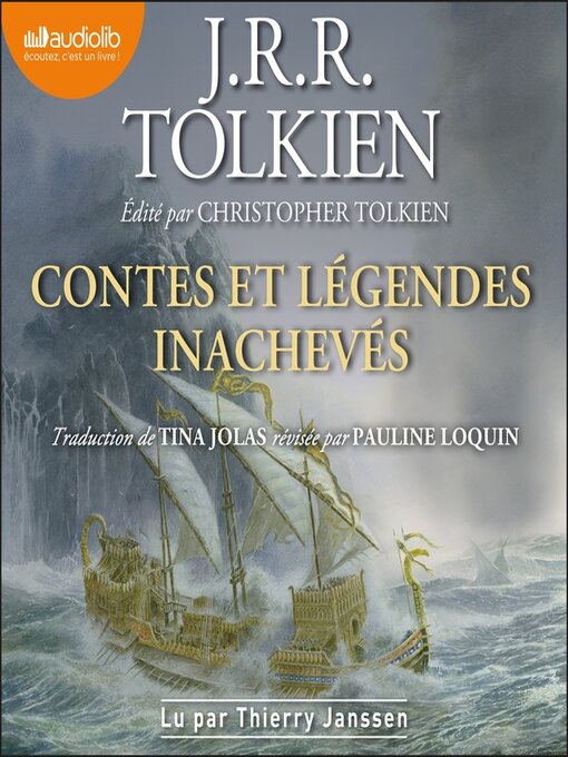 Title details for Contes et légendes inachevés by John Ronald Reuel Tolkien - Available